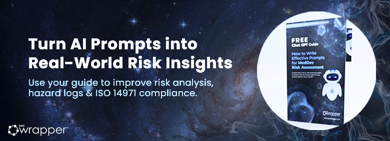 How to Apply AI Risk Prompts to Real-World Medical Device Development