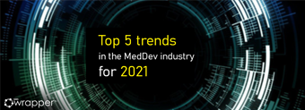 Top 5 trends in the MedDev industry for 2021